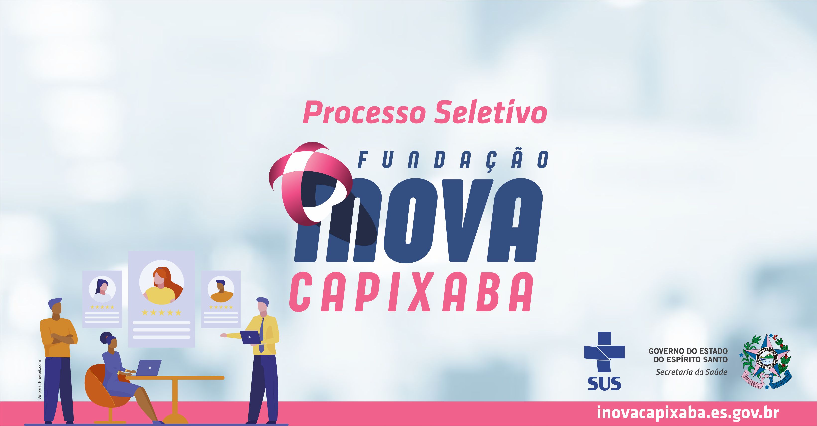iNOVA CAPIXABA - Fundação iNOVA Capixaba abre processo seletivo de 1.300  profissionais